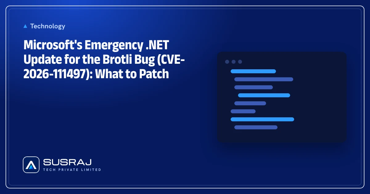 Microsoft's Emergency .NET Update for the Brotli Bug (CVE-2026-111497): What to Patch