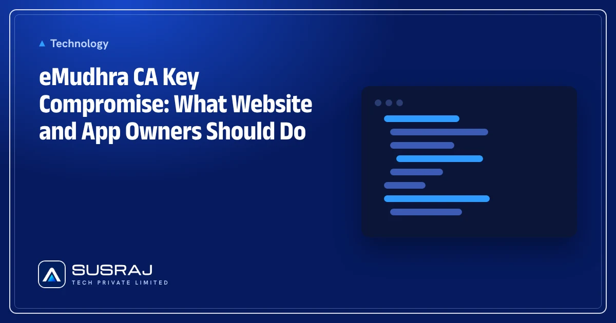 eMudhra CA Key Compromise: What Website and App Owners Should Do