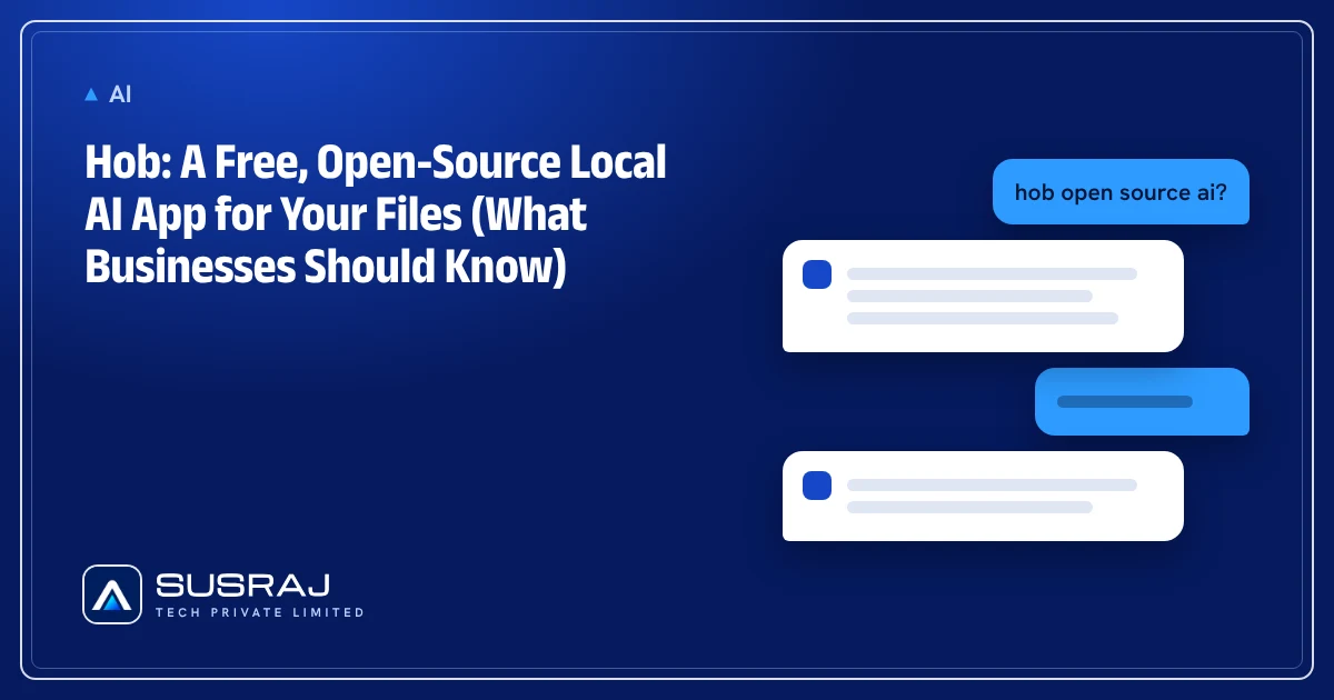 Hob: A Free, Open-Source Local AI App for Your Files (What Businesses Should Know)