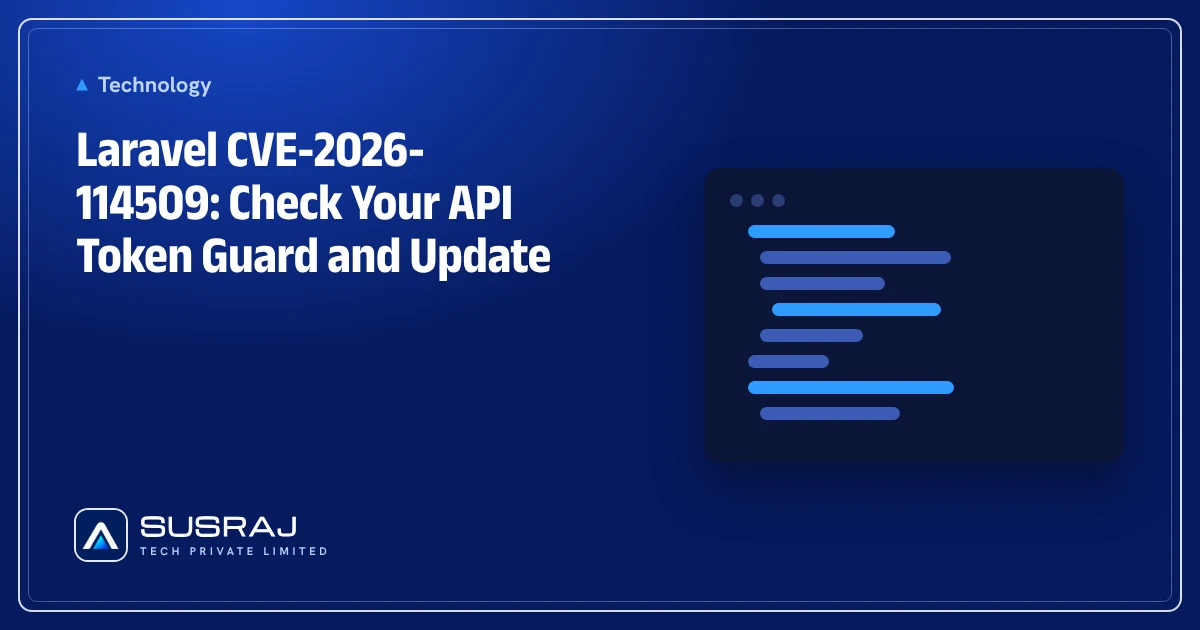 Laravel CVE-2026-114509: Check Your API Token Guard and Update