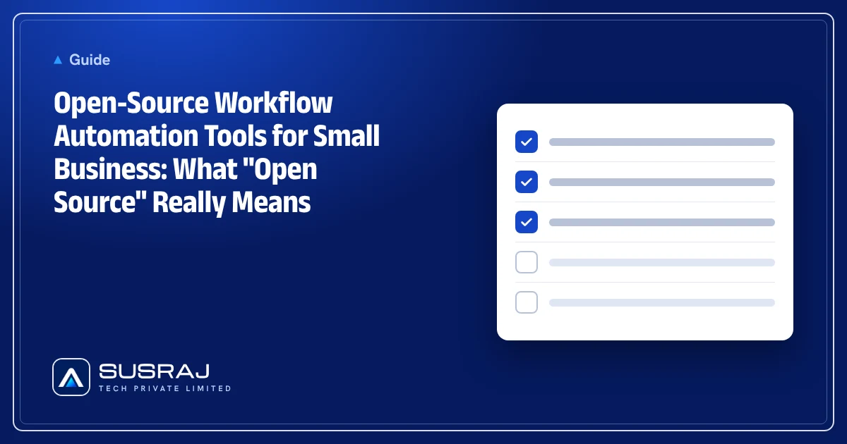 Open-Source Workflow Automation Tools for Small Business: What "Open Source" Really Means