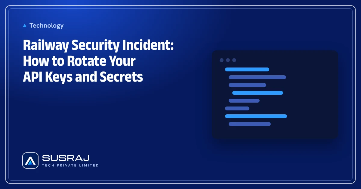 Railway Security Incident: How to Rotate Your API Keys and Secrets