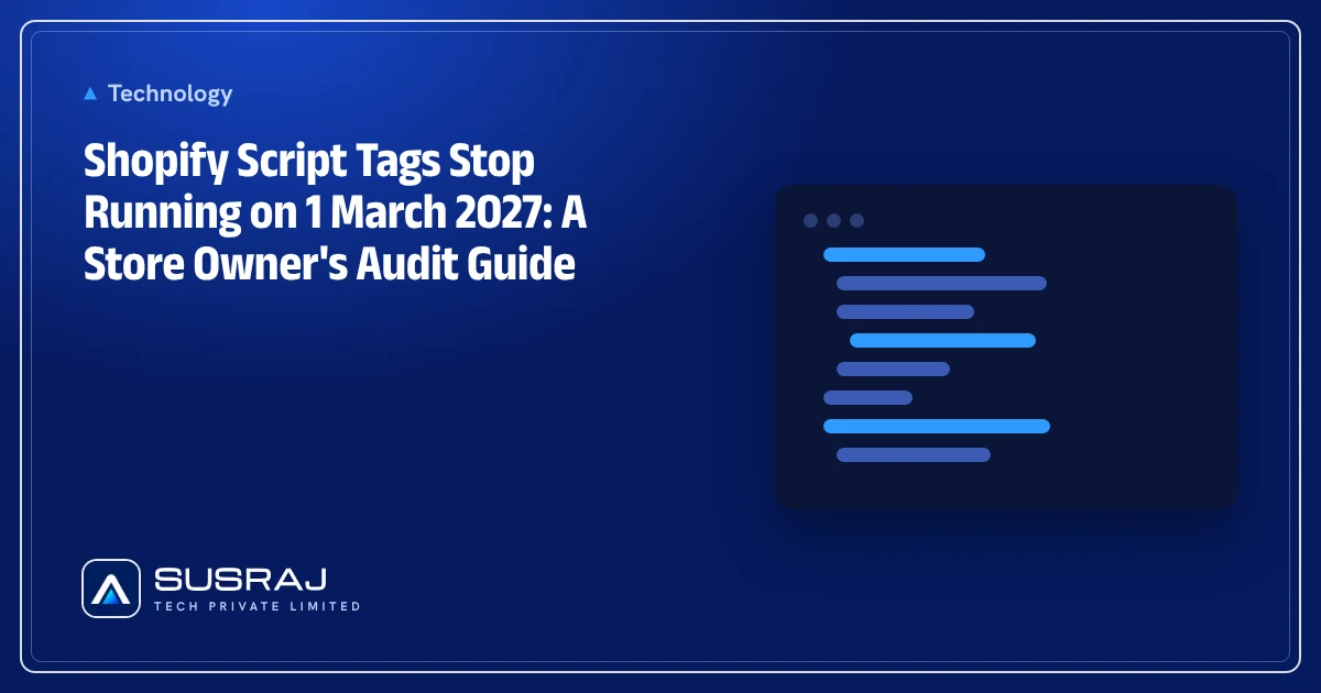 Shopify Script Tags Stop Running on 1 March 2027: A Store Owner's Audit Guide